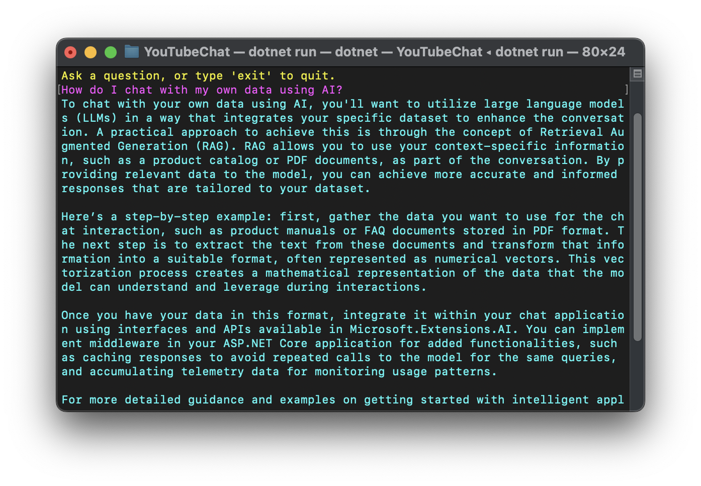 Terminal window showing the YouTubeChat console running, with a question asking "How do I chat with my own data using AI?"